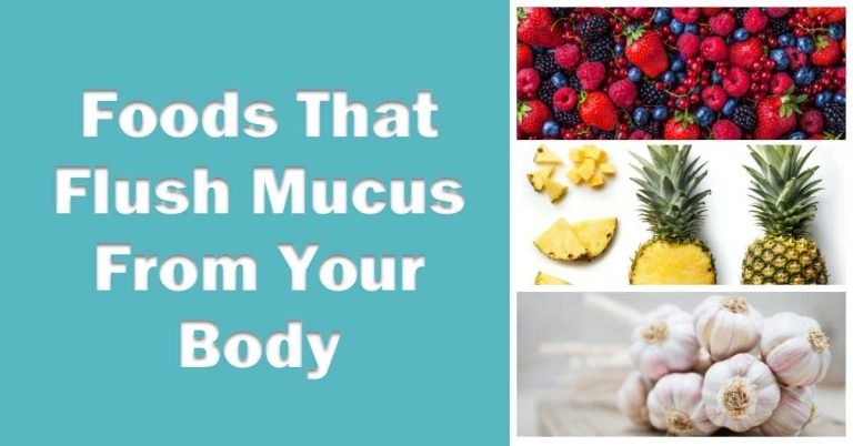 Foods That Flush Mucus From Your Body