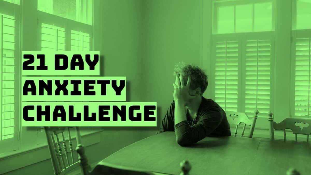 The featured image for the article 21 day anxiety challenge.