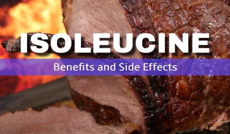 9 Isoleucine Benefits, Side Effects, Dosage, Sources