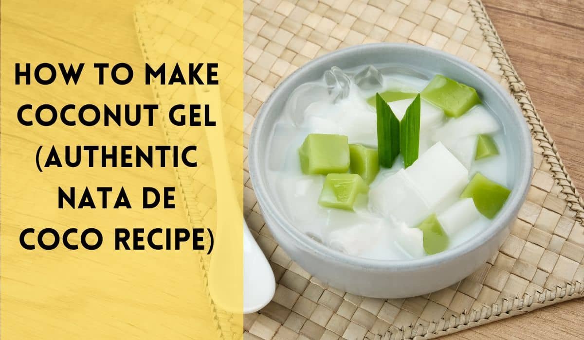 How to make Nata De Coco Recipe Featured image