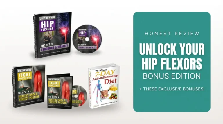 "Unlock Your Hip Flexors review featured image showing the program bundle including PDF manual, coaching DVDs, Unlock Your Tight Hamstrings bonus, and 7-Day Anti-Inflammatory Diet book, with a 4.2 out of 5 star rating from an injury specialist review