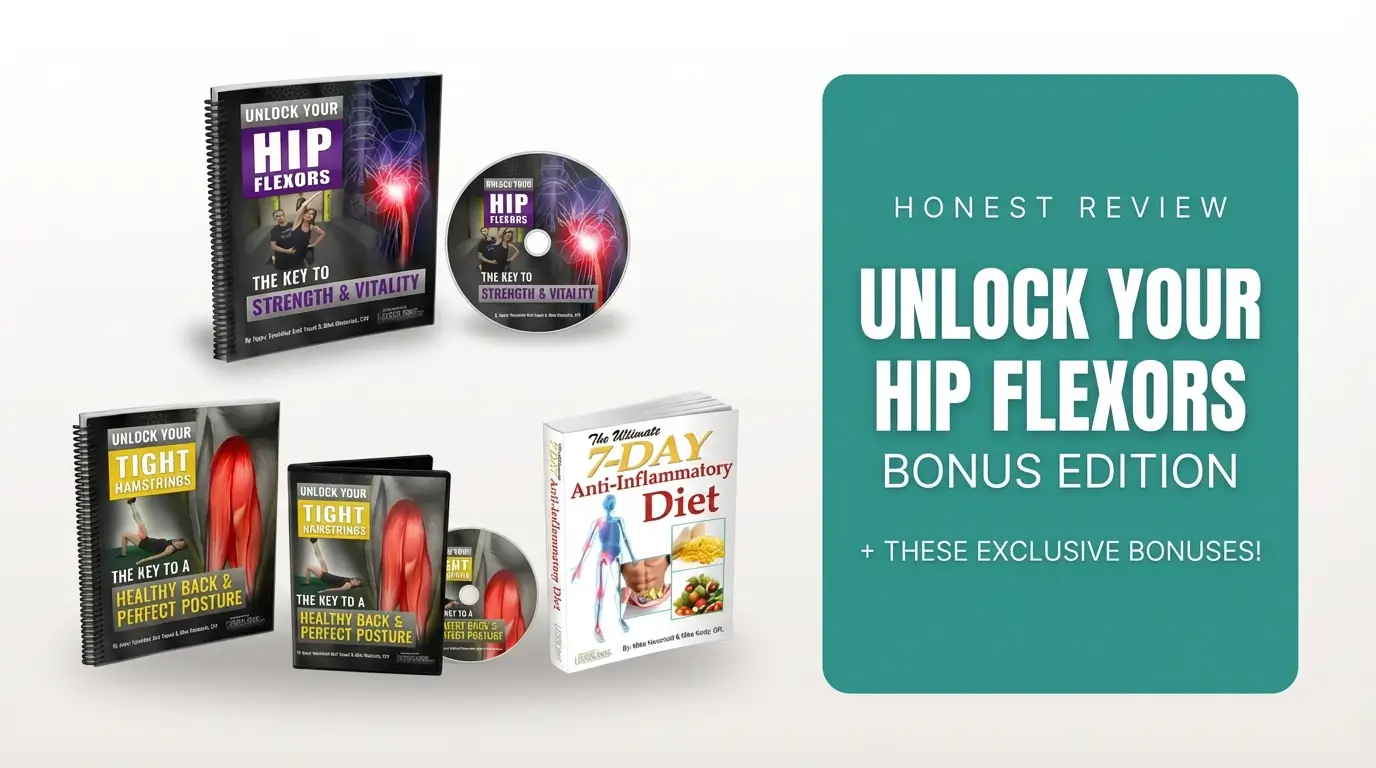 "Unlock Your Hip Flexors review featured image showing the program bundle including PDF manual, coaching DVDs, Unlock Your Tight Hamstrings bonus, and 7-Day Anti-Inflammatory Diet book, with a 4.2 out of 5 star rating from an injury specialist review